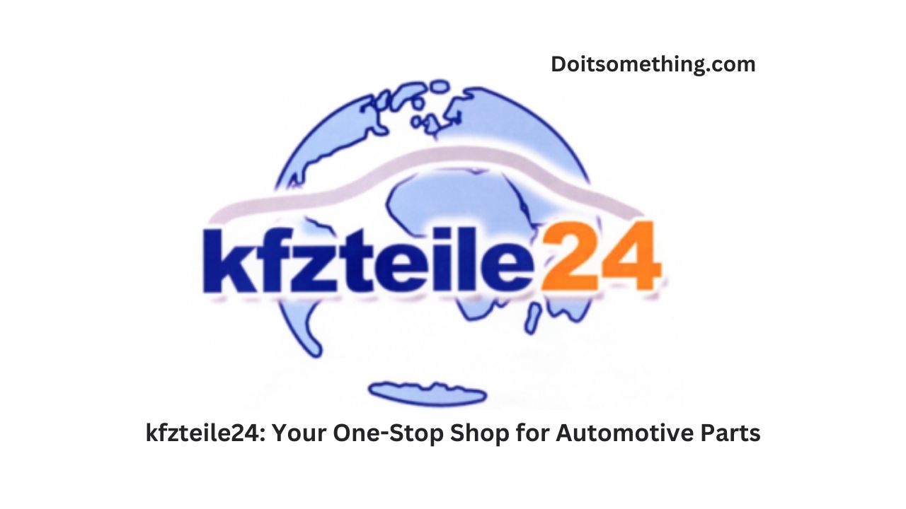 kfzteile24: Your One-Stop Shop for Automotive Parts