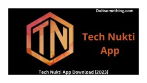 Tech Nukti App Download v6.5 [2023] Nukti App