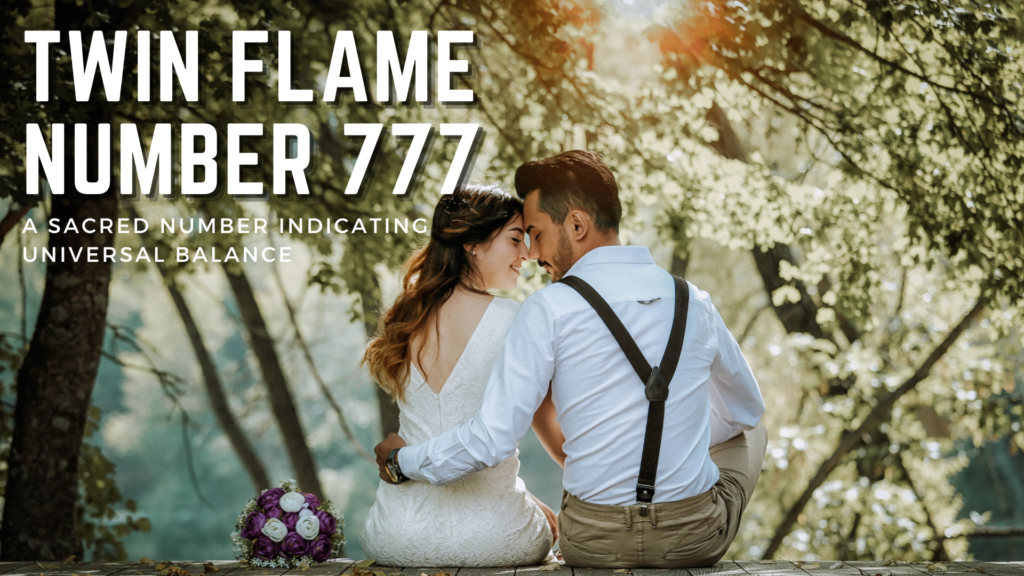 777 As Twin Flame Number