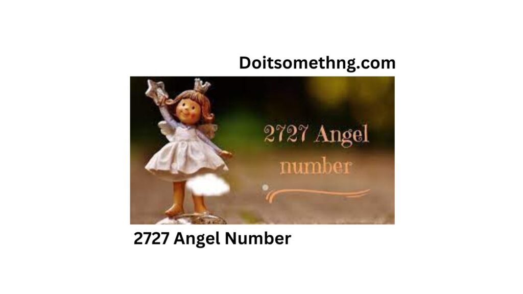 2727 Angel Number