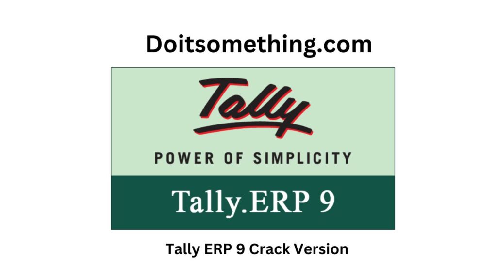 Tally ERP 9 Crack Version