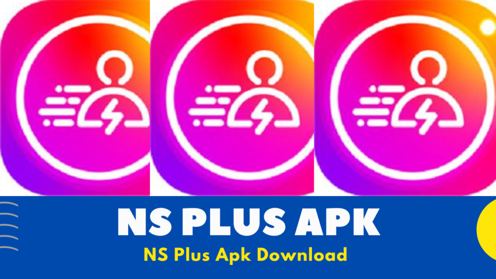 NS Plus Apk 