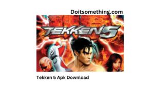 Tekken 5 Apk Download