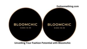 Unveiling Your Fashion Potential with Bloomchic