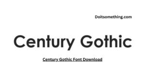 Century Gothic Font Download