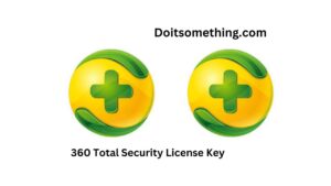 360 Total Security License Key