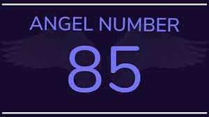 Angel Number 85